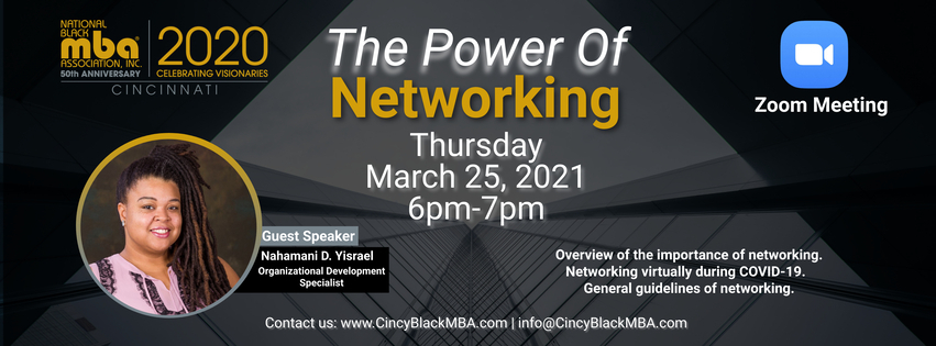 National Black MBA Association - Cincinnati Chapter Presents: The Power of Networking